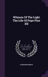 9781354718643-135471864X-Witness Of The Light The Life Of Pope Pius XII