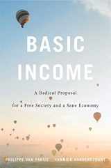 9780674237469-0674237463-Basic Income: A Radical Proposal for a Free Society and a Sane Economy