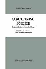 9789027726087-9027726086-Scrutinizing Science: Empirical Studies of Scientific Change (Synthese Library, 193)