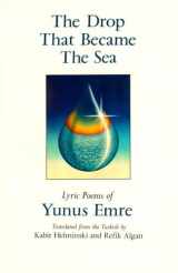 9780939660308-093966030X-The Drop That Became the Sea: Lyric Poems