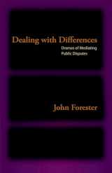 9780195385908-019538590X-Dealing with Differences: Dramas of Mediating Public Disputes