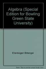 9780536738479-0536738475-Algebra (Special Edition for Bowling Green State University)