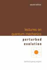 9789811285004-9811285004-Lectures on Quantum Mechanics (Second Edition) - Volume 3: Perturbed Evolution