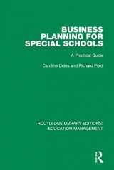 9781138545311-1138545317-Business Planning for Special Schools: A Practical Guide (Routledge Library Editions: Education Management)