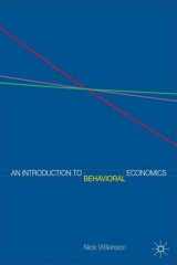 9780230532595-0230532594-An Introduction to Behavioral Economics