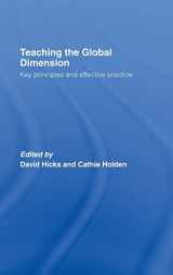 9780415404488-0415404487-Teaching the Global Dimension: Key Principles and Effective Practice