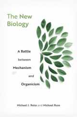 9780674972247-0674972244-The New Biology: A Battle between Mechanism and Organicism