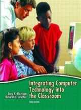 9780131421165-0131421166-Integrating Computer Technology into the Classroom