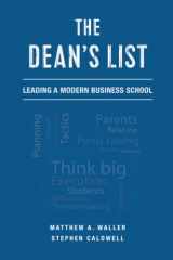 9781954892040-1954892047-The Dean's List: Leading a Modern Business School