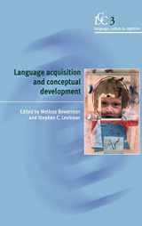 9780521593588-0521593581-Language Acquisition and Conceptual Development (Language Culture and Cognition, Series Number 3)