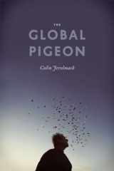9780226002088-022600208X-The Global Pigeon (Fieldwork Encounters and Discoveries)