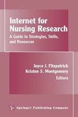 9780826145451-0826145450-Internet for Nursing Research: A Guide to Strategies, Skills, and Resources