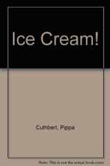 9781845371494-1845371496-Ice Cream!