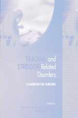 9781585625055-1585625051-Trauma- and Stressor-Related Disorders: A Handbook for Clinicians