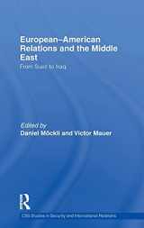 9780415476645-041547664X-European-American Relations and the Middle East: From Suez to Iraq (CSS Studies in Security and International Relations)