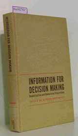 9780134643700-0134643704-Information for decision making;: Quantitative and behavioral dimensions