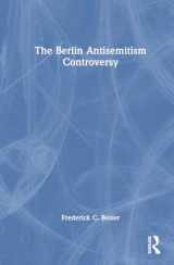 9781032676487-1032676485-The Berlin Antisemitism Controversy