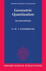 9780198502708-0198502702-Geometric Quantization (Oxford Mathematical Monographs)