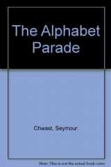 9780152001155-0152001158-The Alphabet Parade
