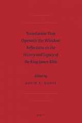9789004157415-9004157417-Translation That Openeth the Window: Reflections on the History and Legacy of the King James Bible (Sbl - Biblical Scholarship in North America)