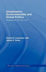 9780415701594-0415701597-Globalization, Governmentality and Global Politics: Regulation for the Rest of Us? (RIPE Series in Global Political Economy)