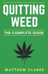 9781976799846-1976799848-Quitting Weed: The Complete Guide