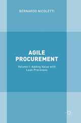 9783319610818-3319610813-Agile Procurement: Volume I: Adding Value with Lean Processes