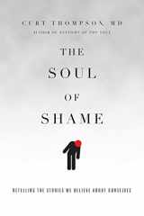 9780830844296-0830844295-The Soul of Shame: Retelling the Stories We Believe About Ourselves