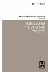 9781783505555-1783505559-Motivational Interventions (Advances in Motivation and Achievement, 18)
