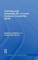 9781138782662-1138782661-Teaching and Assessing EIL in Local Contexts Around the World (ESL & Applied Linguistics Professional Series)
