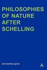 9781847064325-1847064329-Philosophies of Nature after Schelling (Transversals: New Directions in Philosophy)