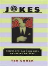 9780226112305-0226112306-Jokes: Philosophical Thoughts on Joking Matters