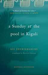9780676974829-0676974821-A Sunday at the Pool in Kigali
