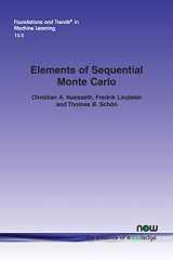 9781680836325-1680836323-Elements of Sequential Monte Carlo (Foundations and Trends(r) in Machine Learning)