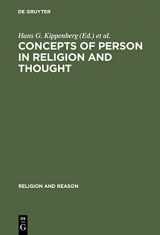 9783110121599-311012159X-Concepts of Person in Religion and Thought (Religion and Reason, 37)
