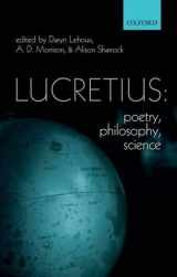 9780199605408-0199605408-Lucretius: Poetry, Philosophy, Science