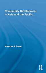 9780415998741-0415998743-Community Development in Asia and the Pacific (Routledge Studies in Development and Society)