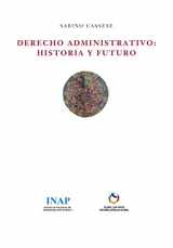 9788494142635-8494142631-Derecho Administrativo: historia y futuro (Spanish Edition)