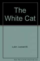 9780316534901-0316534900-The White Cat