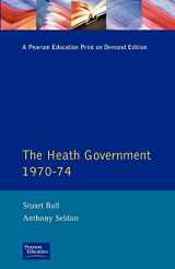 9780582259911-0582259916-The Heath Government 1970-74