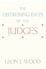 9781579101343-1579101348-The Distressing Days of the Judges
