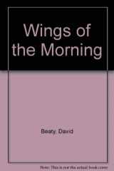 9780722115091-0722115091-Wings Of The Morning