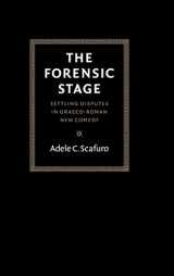 9780521443838-0521443830-The Forensic Stage: Settling Disputes in Graeco-Roman New Comedy