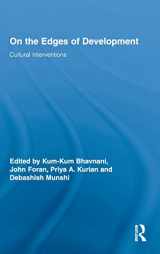 9780415956215-0415956218-On the Edges of Development: Cultural Interventions (Routledge Studies in Development and Society)
