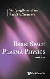9789811254055-9811254052-Basic Space Plasma Physics (third Edition)