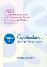 9781557665645-1557665648-Assessment, Evaluation, and Programming System for Infants and Children (AEPS®), Curriculum for Birth to Three Years