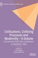 9783030803780-3030803783-Civilisations, Civilising Processes and Modernity – A Debate: Documents from the Conference at Bielefeld, 1984 (Palgrave Studies on Norbert Elias)