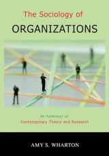 9780195330700-0195330706-The Sociology of Organizations: An Anthology of Contemporary Theory and Research