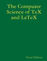 9781105415913-1105415910-The Computer Science of TeX and LaTeX
