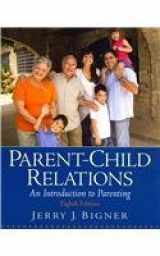 9780137043354-013704335X-Parent-Child Relations: An Introduction to Parenting
